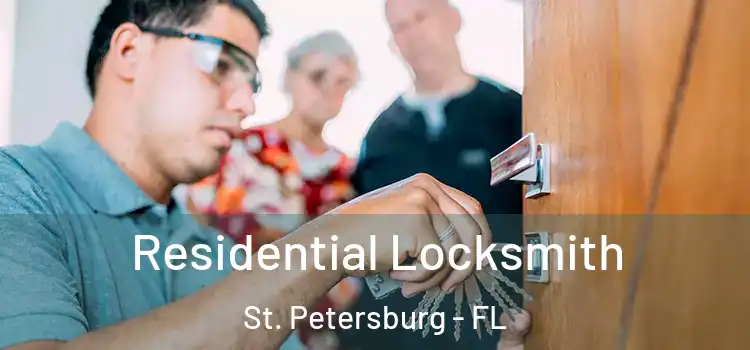 Residential Locksmith St. Petersburg - FL